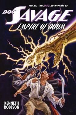 Doc Savage - Empire of Doom Doc Savage - Empire of Doom