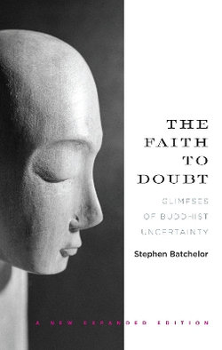 The Faith to Doubt The Faith to Doubt