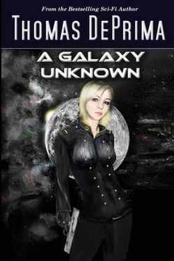 A Galaxy Unknown A Galaxy Unknown