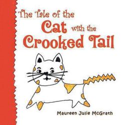 The Tale of the Cat with the Crooked Tail The Tale of the Cat with the Crooked Tail