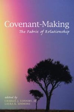Covenant-Making Covenant-Making