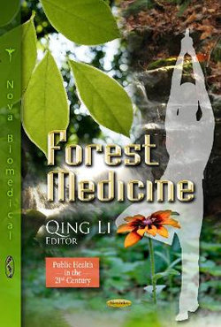Forest Medicine Forest Medicine