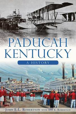 Paducah, Kentucky Paducah, Kentucky