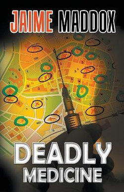 Deadly Medicine Deadly Medicine