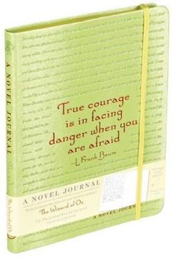 A Novel Journal: the Wonderful Wizard of Oz A Novel Journal: the Wonderful Wizard of Oz