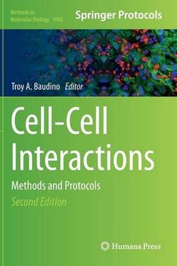 Cell-Cell Interactions Cell-Cell Interactions