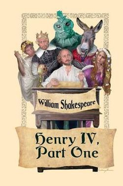 King Henry IV, Part I King Henry IV, Part I
