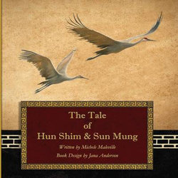 The Tale of Hun Shim & Sun Mung The Tale of Hun Shim & Sun Mung
