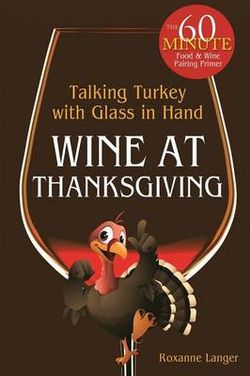 Wine At Thanksgiving Wine At Thanksgiving