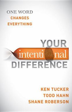 Your Intentional Difference Your Intentional Difference