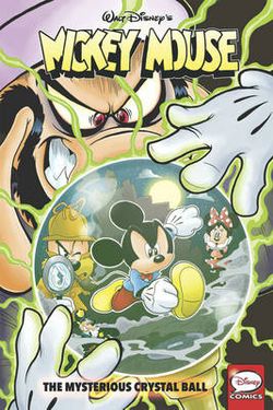 Mickey Mouse The Mysterious Crystal Ball Mickey Mouse The Mysterious Crystal Ball
