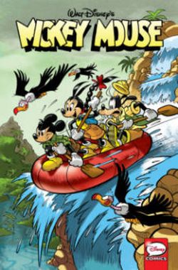 Mickey Mouse: Timeless Tales Volume 1 Mickey Mouse: Timeless Tales Volume 1