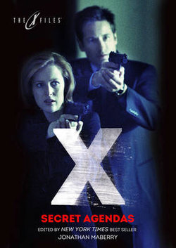 X-Files: Secret Agendas X-Files: Secret Agendas