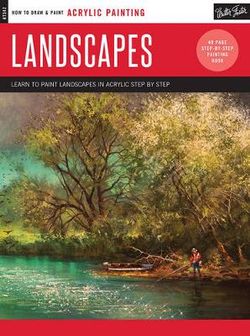 Acrylic Painting: Landscapes Acrylic Painting: Landscapes