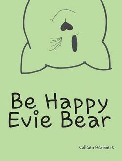 Be Happy Evie Bear Be Happy Evie Bear
