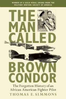 The Man Called Brown Condor The Man Called Brown Condor