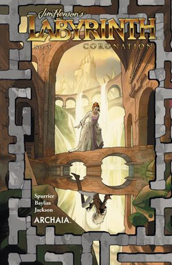 Jim Henson's Labyrinth: Coronation #3 Jim Henson's Labyrinth: Coronation #3