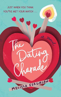 The Dating Charade The Dating Charade