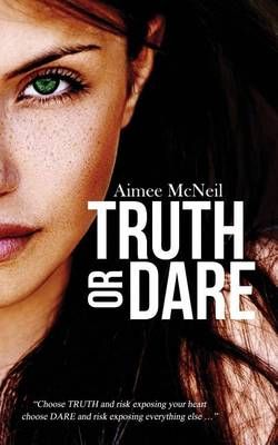 Truth or Dare Truth or Dare