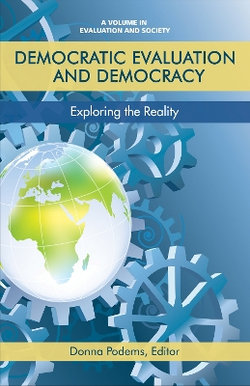 Democratic Evaluation and Democracy Democratic Evaluation and Democracy