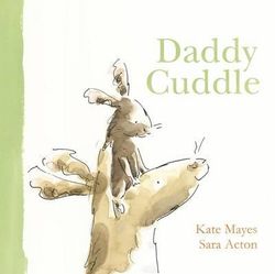 Daddy Cuddle Daddy Cuddle