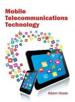 Mobile Telecommunications Technology Mobile Telecommunications Technology