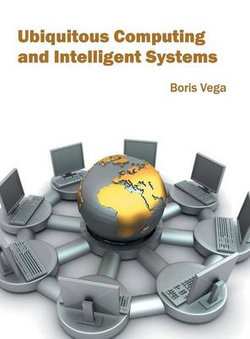 Ubiquitous Computing and Intelligent Systems Ubiquitous Computing and Intelligent Systems