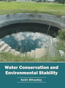 Water Conservation and Environmental Stability Water Conservation and Environmental Stability