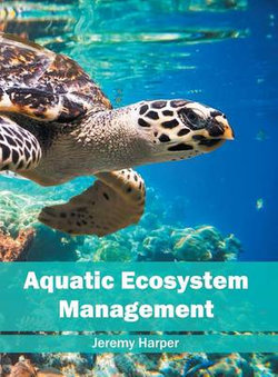 Aquatic Ecosystem Management Aquatic Ecosystem Management