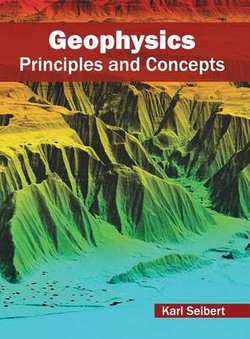 Geophysics: Principles and Concepts Geophysics: Principles and Concepts