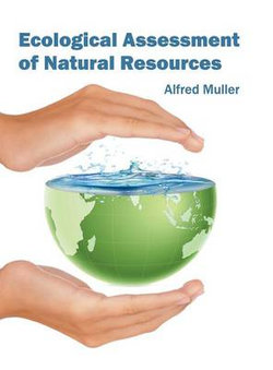 Ecological Assessment of Natural Resources Ecological Assessment of Natural Resources