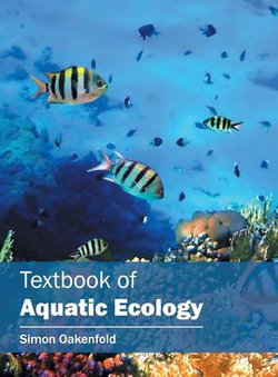 Textbook of Aquatic Ecology Textbook of Aquatic Ecology