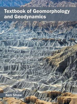 Textbook of Geomorphology and Geodynamics Textbook of Geomorphology and Geodynamics