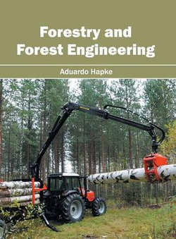 Forestry and Forest Engineering Forestry and Forest Engineering
