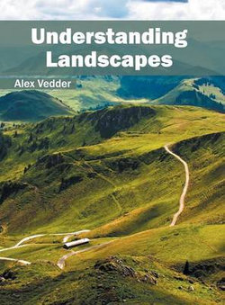 Understanding Landscapes Understanding Landscapes