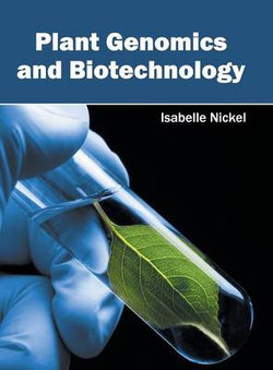 Plant Genomics and Biotechnology Plant Genomics and Biotechnology