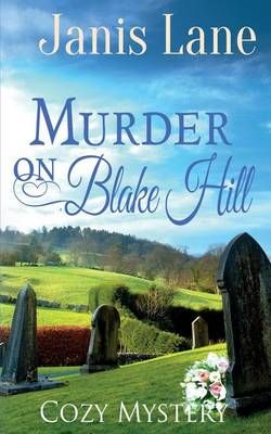 Murder on Blake Hill Murder on Blake Hill