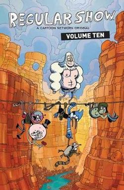 Regular Show Vol. 10 Regular Show Vol. 10