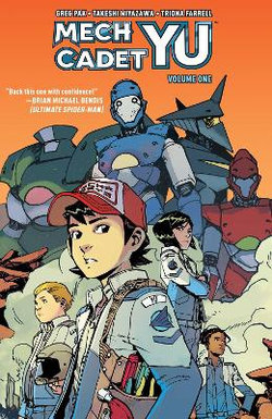 Mech Cadet Yu Vol. 1 Mech Cadet Yu Vol. 1
