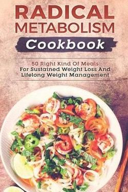 Radical Metabolism Cookbook Radical Metabolism Cookbook