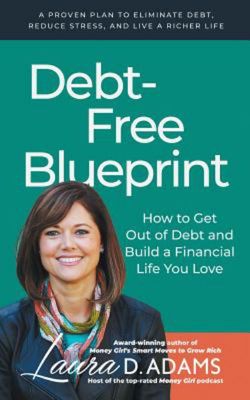 Debt-Free Blueprint Debt-Free Blueprint