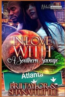 In Love With A Southern Savage In Love With A Southern Savage