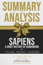 Summary and Analysis of Sapiens