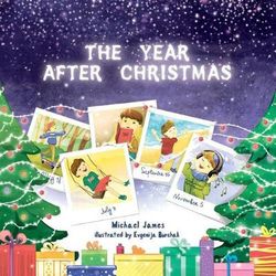 The Year After Christmas The Year After Christmas