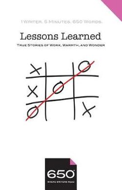 650 Lessons Learned 650 Lessons Learned