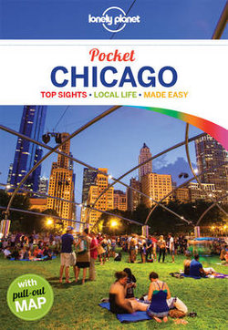 Lonely Planet Pocket Chicago Lonely Planet Pocket Chicago