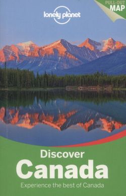 Lonely Planet Discover Canada Lonely Planet Discover Canada