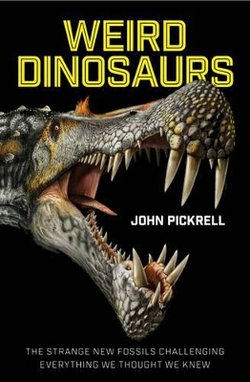 Weird Dinosaurs Weird Dinosaurs