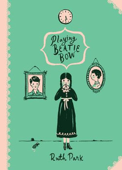 Playing Beatie Bow: Australian Children's Classics Playing Beatie Bow: Australian Children's Classics
