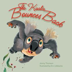 The Koala Bounces Back The Koala Bounces Back